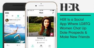 HER: The LGBTQ+ Dating App That Rocks