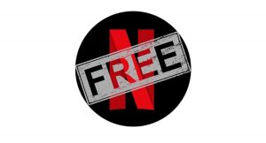 4 Best and Simple Ways to Get Free Netflix Account Legally