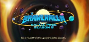 Brawlhalla Battle Pass Season 5 Reveals Kicks Off