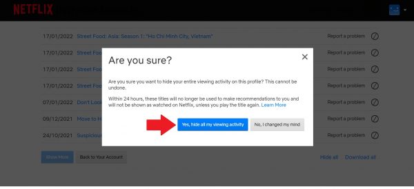 Select "Yes, hide all my viewing activity" to confirm