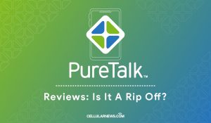 PureTalk Review: Is It a Rip Off? Here’s the Truth