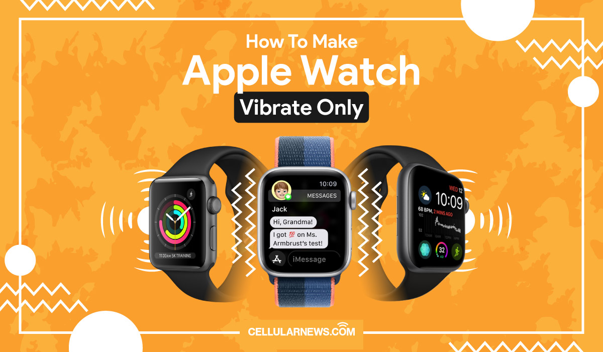 How To Make Apple Watch Vibrate Only