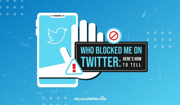 Who Blocked Me On Twitter: Here's How To Tell