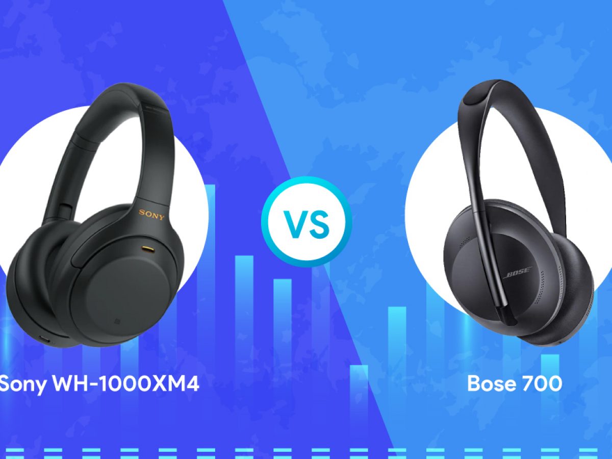 Sony WH 1000XM4 vs Bose 700 Which Is Better