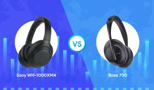 Sony WH-1000XM4 vs Bose 700: Which Is Better