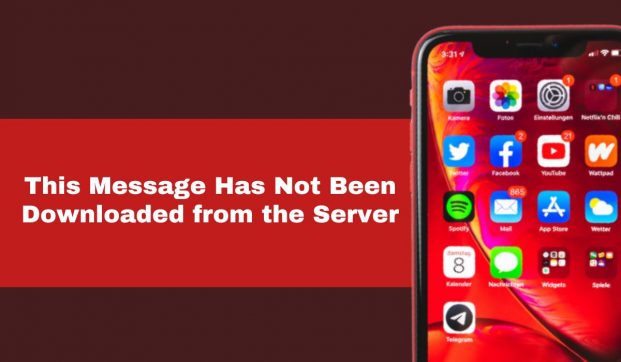 “This Message Has Not Been Downloaded from the Server” Fixed