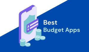 Budgeting Made Easy: Try These 4 Mobile Apps In 2024