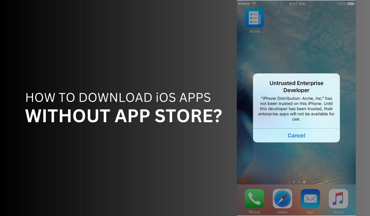 How To Download IOS Apps Without App Store 