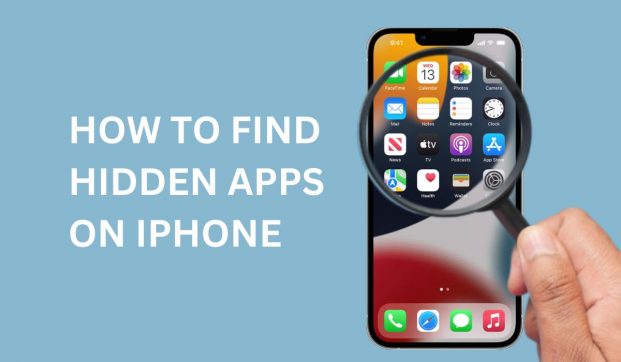 How to Find Hidden Apps on iPhone