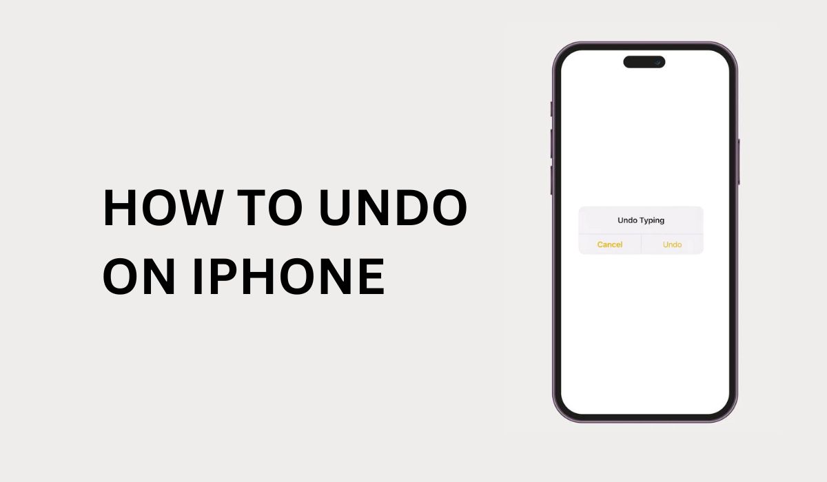 How to Undo on iPhone