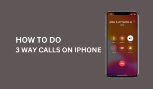 How to Do 3 Way Call on iPhone