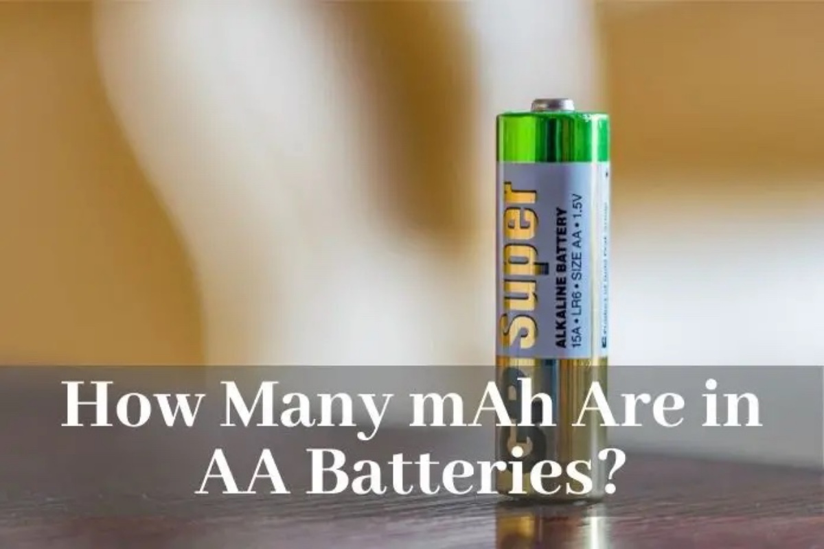 how-many-mah-in-a-aa-battery