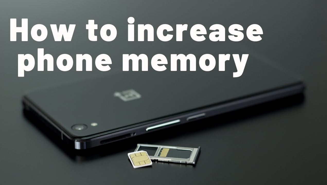 how-to-increase-android-phone-memory