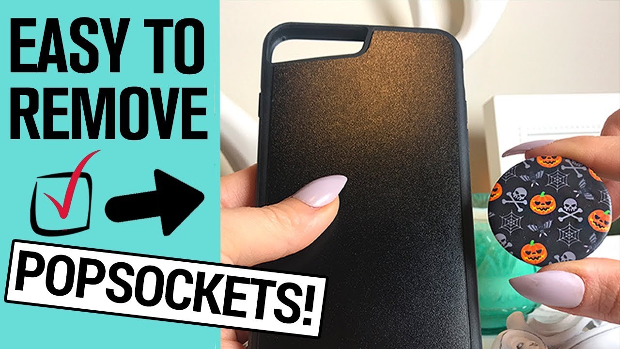 how-to-remove-your-popsocket