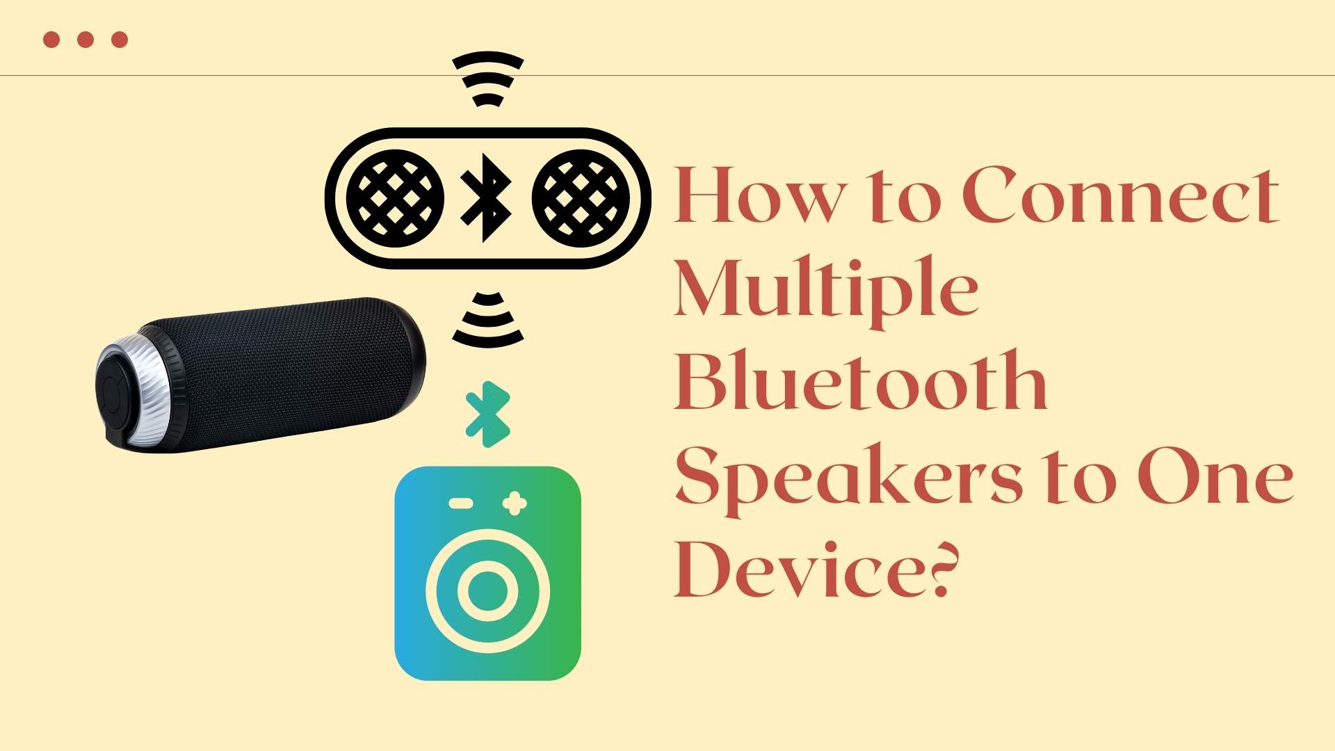how-to-use-multiple-bluetooth-speakers-at-once
