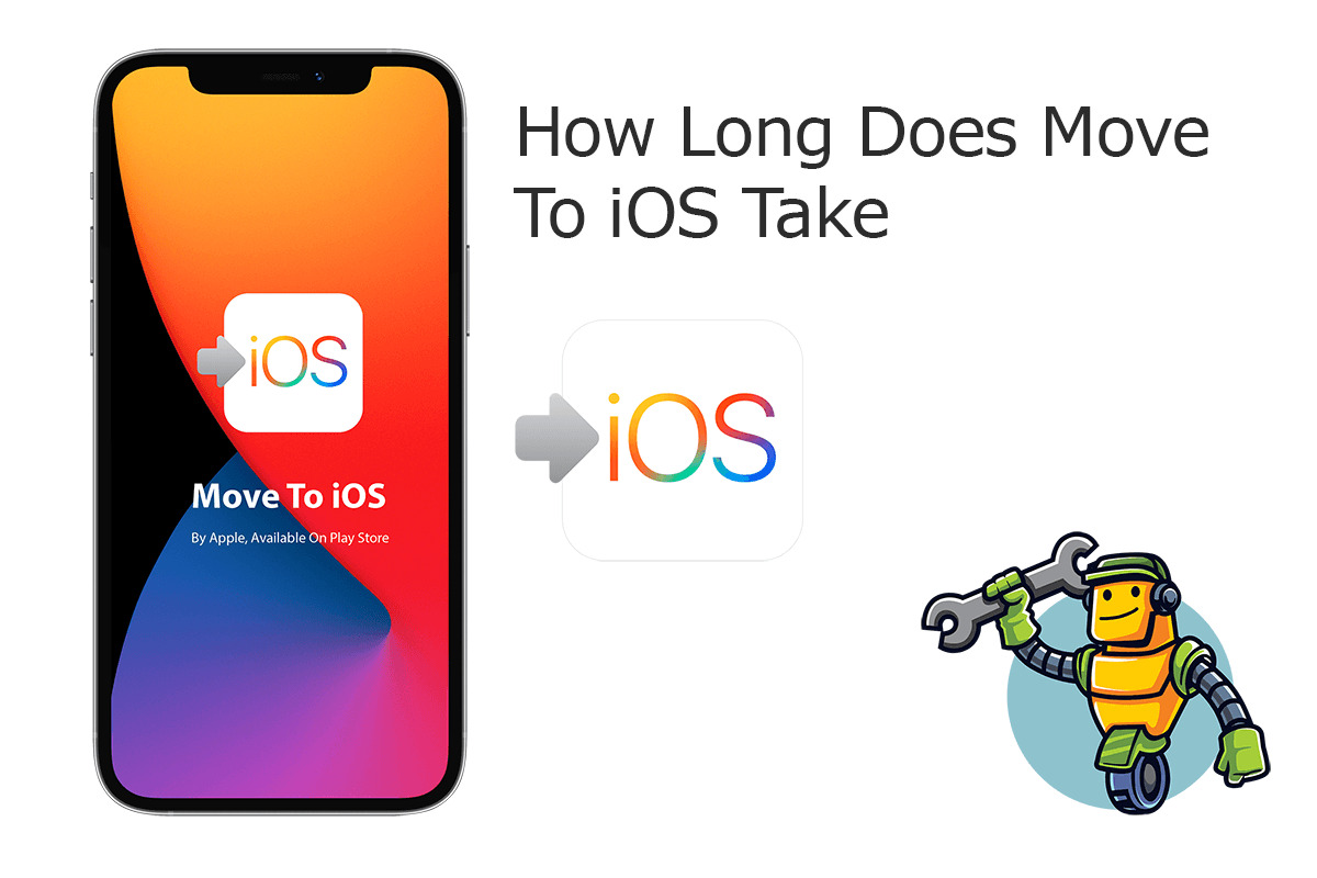 how-long-does-move-to-ios-take