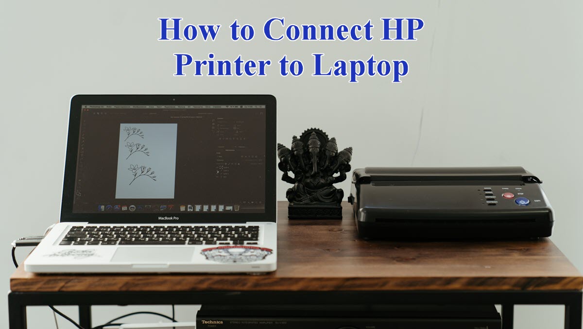 how-to-connect-laptop-to-hp-printer-wireless