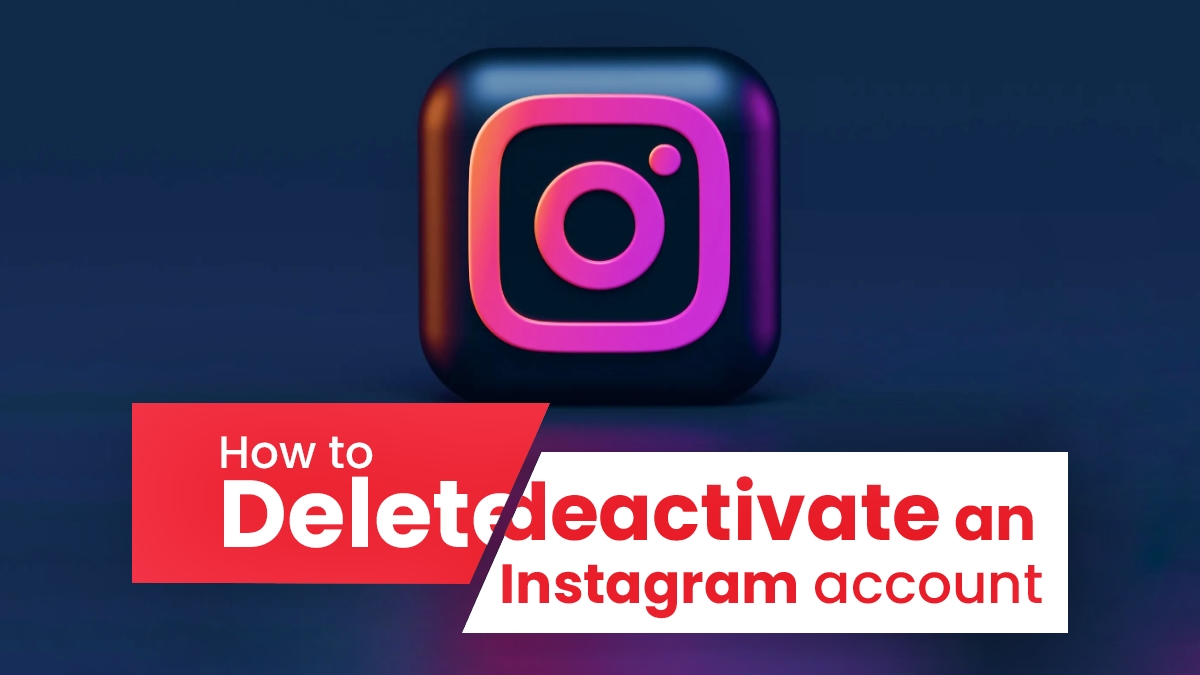 how-to-delete-or-deactivate-an-instagram-account
